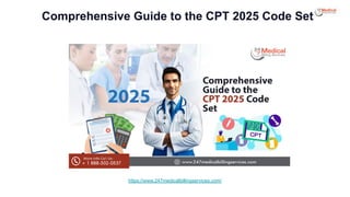 Comprehensive Guide to the CPT 2025 Code Set.pdf