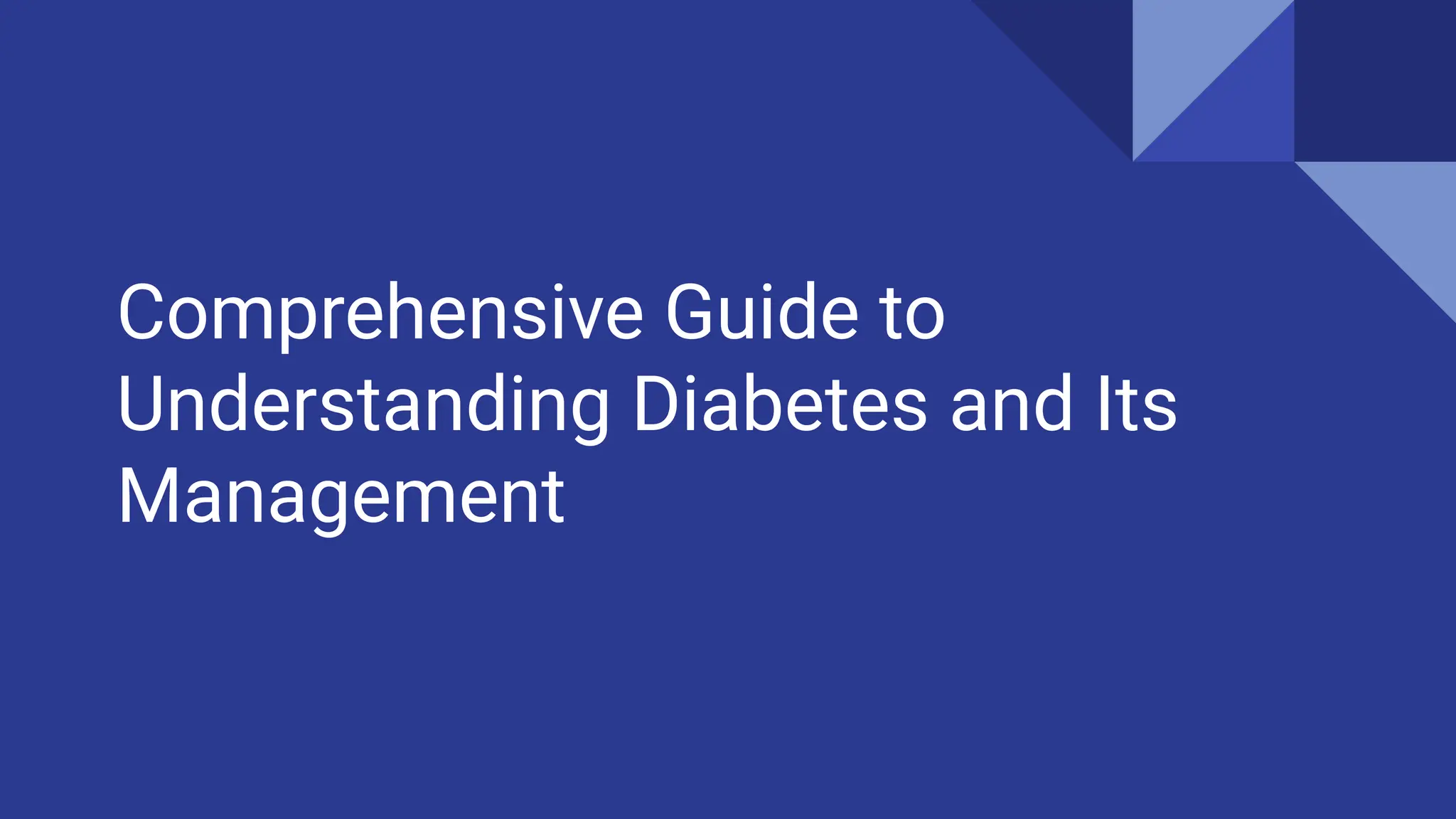 Comprehensive Guide to Understanding Diabetes and Its Management PDF