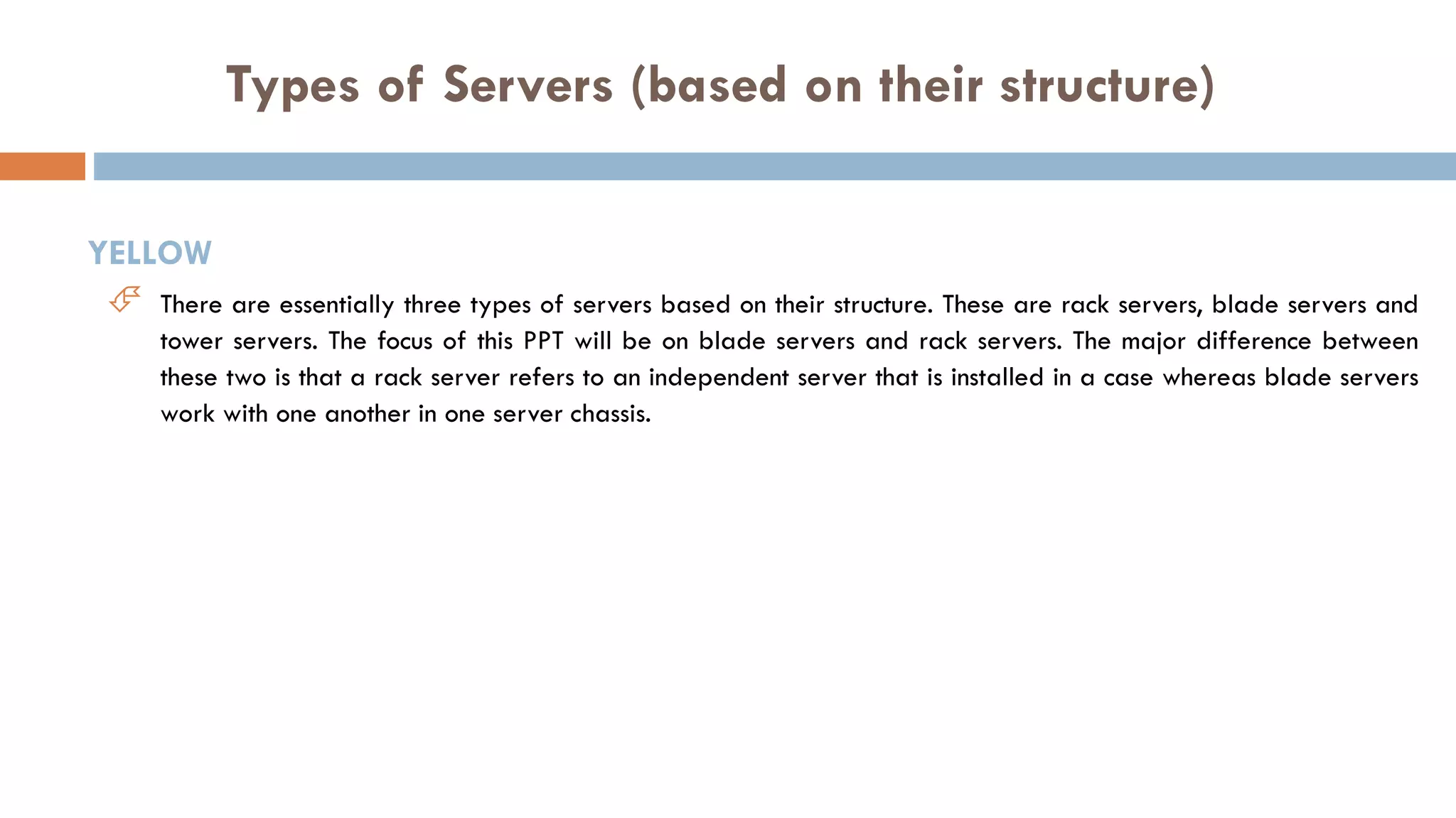 Comprehensive Information on Rack Servers and Blade Servers | PPTX