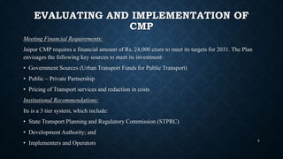 Comprehensive mobility plan jaipur | PPTX