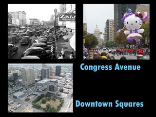 Congress Avenue Downtown Squares 