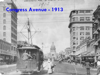 Congress Avenue - 1913   