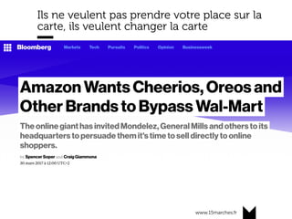 www.15marches.fr
Ils ne veulent pas prendre votre place sur la
carte, ils veulent changer la carte
 