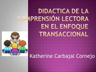 Katherine Carbajal Cornejo
 