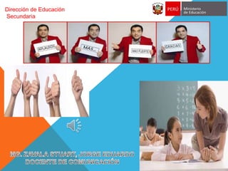 Dirección de Educación
Secundaria
 