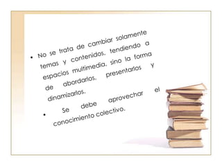 Se trata de personas entre 35 y 55 años que no son nativos digitales y han tenido que adaptarse a una sociedad cada vez más tecnificada.