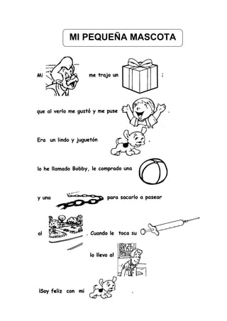 COMPRENSIÓN DE TEXTO
MI PEQUEÑA MASCOTA