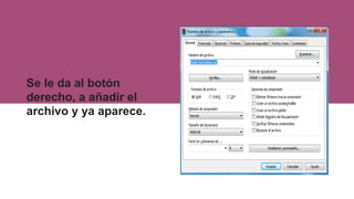 Se le da al botón
derecho, a añadir el
archivo y ya aparece.
 