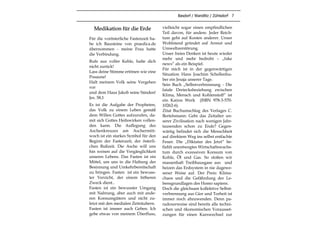 Basdorf / Wandlitz / Zühlsdorf 7
vielleicht sogar einen empfindlichen
Teil davon, für andere. Jeder Reich-
tum geht auf Kosten anderer. Unser
Wohlstand gründet auf Armut und
Umweltzerstörung.
Unser freies Denken ist heute wieder
mehr und mehr bedroht – „fake
news“ als ein Beispiel.
Für mich ist in der gegenwärtigen
Situation Hans Joachim Schellenhu-
ber ein Jesaja unserer Tage.
Sein Buch „Selbstverbrennung - Die
fatale Dreiecksbeziehung zwischen
Klima, Mensch und Kohlenstoff“ ist
ein Kairos Werk (ISBN 978-3-570-
10262-6).
Zitat Buchumschlag des Verlages C.
Bertelsmann: Geht das Zeitalter un-
serer Zivilisation nach wenigen Jahr-
tausenden schon zu Ende? Gegen-
wärtig befindet sich die Menschheit
auf direktem Weg ins selbst entfachte
Feuer. Die „Diktatur des Jetzt“ be-
fiehlt unentwegtes Wirtschaftswachs-
tum durch exzessiven Konsum von
Kohle, Öl und Gas. So stoßen wir
massenhaft Treibhausgase aus und
heizen das Erdsystem in nie dagewe-
sener Weise auf. Der Preis: Klima-
chaos und die Gefährdung der Le-
bensgrundlagen des Homo sapiens.
Doch die gleichsam kollektive Selbst-
verbrennung aus Gier und Torheit ist
immer noch abzuwenden. Denn pa-
radoxerweise sind bereits alle techni-
schen und ökonomischen Vorausset-
zungen für einen Kurswechsel zur
Medikation für die Erde
Für die vorösterliche Fastenzeit ha-
be ich Bausteine von praedica.de
übernommen - meine Frau hatte
die Verbindung.
Rufe aus voller Kehle, halte dich
nicht zurück!
Lass deine Stimme ertönen wie eine
Posaune!
Halt meinem Volk seine Vergehen
vor
und dem Haus Jakob seine Sünden!
Jes. 58,1
Es ist die Aufgabe der Propheten,
das Volk zu einem Leben gemäß
dem Willen Gottes aufzurufen, da-
mit sich Gottes Heilswirken vollen-
den kann. Die Auflegung des
Aschenkreuzes am Aschermitt-
woch ist ein starkes Symbol für den
Beginn der Fastenzeit, der österli-
chen Bußzeit. Die Asche will uns
hin weisen auf die Vergänglichkeit
unseres Lebens. Das Fasten ist ein
Mittel, um uns in die Haltung der
Besinnung und Umkehrbereitschaft
zu bringen. Fasten ist ein bewuss-
ter Verzicht, der einem höheren
Zweck dient..
Fasten ist ein bewusster Umgang
mit Nahrung, aber auch mit ande-
ren Konsumgütern und nicht zu-
letzt mit den medialen Zeiträubern.
Fasten ist immer auch Geben. Ich
gebe etwas von meinem Überfluss,
 