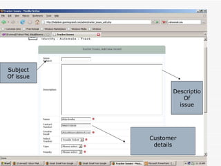 Subject Of issue Descriptio Of issue Customer details 