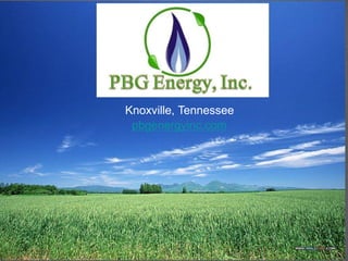 Knoxville, Tennessee
pbgenergyinc.com
 