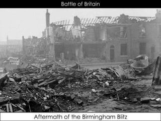 Battle of Britain
Aftermath of the Birmingham Blitz
 