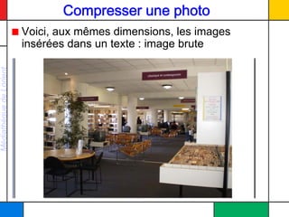 Compresser une photographie