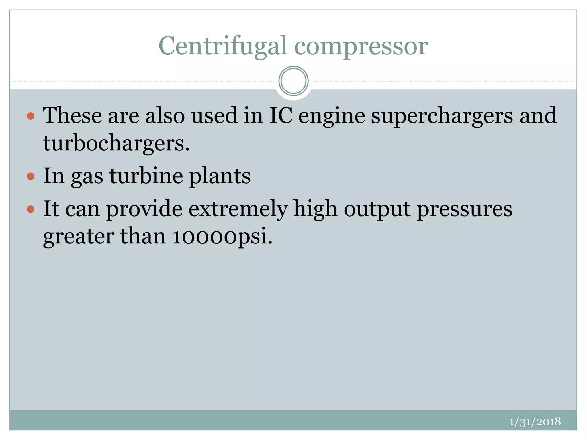 CLASSIFICATION OF COMPRESSORS | PPTX | Technology & Computing