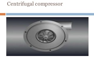 Centrifugal compressor
 