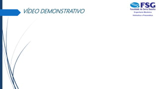 VÍDEO DEMONSTRATIVO
 