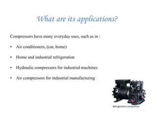 Compressors and working | PPTX