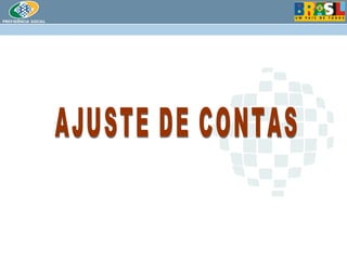 AJUSTE DE CONTAS 