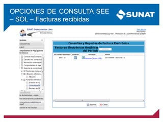 OPCIONES DE CONSULTA SEE
– SOL – Facturas recibidas
 