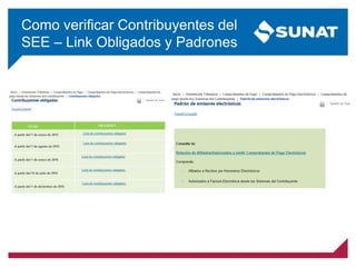 Como verificar Contribuyentes del
SEE – Link Obligados y Padrones
 