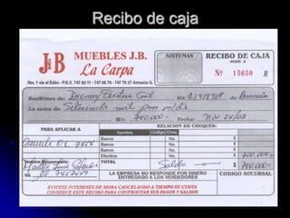 Recibo de caja
 