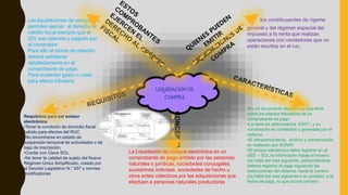 LIQUIDACION DE
COMPRA
Requisitos para ser emisor
electrónico
•Tener la condición de domicilio fiscal
habido para efectos del RUC.
•No encontrarse en estado de
suspensión temporal de actividades o de
baja de Inscripción.
•Contar con Clave SOL.
•No tener la calidad de sujeto del Nuevo
Régimen Único Simplificado, creado por
el Decreto Legislativo N.° 937 y normas
modificatorias
La Liquidación de compra electrónica es un
comprobante de pago emitido por las personas
naturales o jurídicas, sociedades conyugales,
sucesiones indivisas, sociedades de hecho u
otros entes colectivos por las adquisiciones que
efectúen a personas naturales productoras
Las liquidaciones de compra
permiten ejercer el derecho al
crédito fiscal siempre que el
IGV sea retenido y pagado por
el comprador
Para ello el monto de relación
deberá señalarse
detalladamente en el
comprobante de pago.
Para sustentar gasto o costo
para efecto tributario
•Es un documento electrónico que tiene
todos los efectos tributarios de un
comprobante de pago
•La serie es alfanumérica “E001”, y su
numeración es correlativa y generada por el
sistema.
•El almacenamiento, archivo y conservación
es realizado por SUNAT.
•El emisor electrónico debe registrar en el
SEE – SOL la información hasta el noveno
día hábil del mes siguiente, adicionalmente,
deberá registrar el pago siguiendo las
instrucciones del sistema, hasta el noveno
día hábil del mes siguiente a su emisión, o la
fecha de pago, lo que ocurra primero.
los contribuyentes de rígeme
general y del régimen especial del
impuesto a la renta que realizan
operaciones con vendedores que no
están escritos en el ruc.
CONCEPTO
 