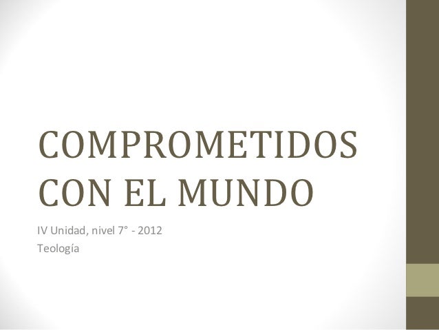 Comprometidos Con El Mundo