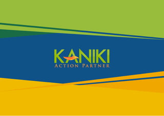 KANIKI Action Partner - Profile