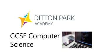 GCSE Computer
Science
 