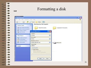 UoN
      Formatting a disk




                          26
 