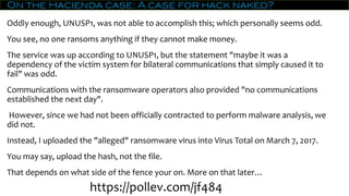 On the Hacienda case: The malware
We are sharing this after the conclusion of the event by providing an indirect link.
htt...