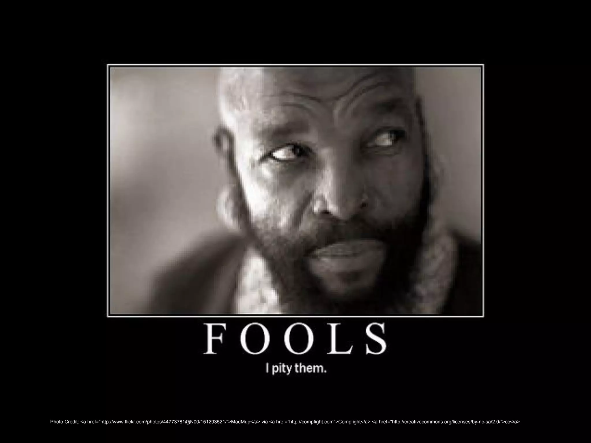 Photo Credit: <a href="http://www.flickr.com/photos/44773781@N00/151293521/">MadMup</a> via <a href="http://compfight.com">Compfight</a> <a href="http://creativecommons.org/licenses/by-nc-sa/2.0/">cc</a>
 