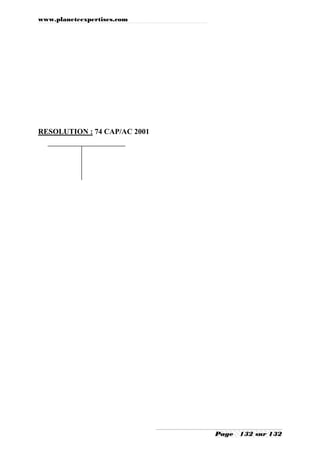 www.planeteexpertises.com
Page 132 sur 132
RESOLUTION : 74 CAP/AC 2001
 