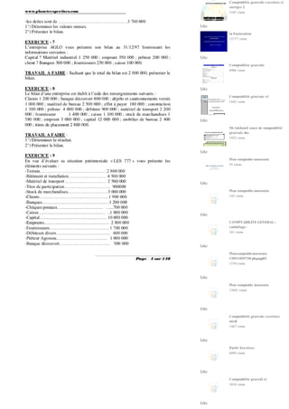 Comptabilite generale exercices et
corriges 2
3165 views
Like
la Facturation
12177 views
Like
Comptabilite generale
4986 views
Like
Comptabilité générale s1
1442 views
Like
Mr lakhouil cours de comptabilité
générale doc
1922 views
Like
Plan comptable-marocain
35 views
Like
Plan comptable-marocain
142 views
Like
COMPTABILITE GENERAL -
emballage-
161 views
Like
Plancomptablemarocain
130511055728-phpapp02
1370 views
Like
Plan comptable marocain
13841 views
Like
Comptabilité générale exercices
medi
1467 views
Like
Partie Exercices
6494 views
Like
Comptabilité general s1
1818 views
Like
 