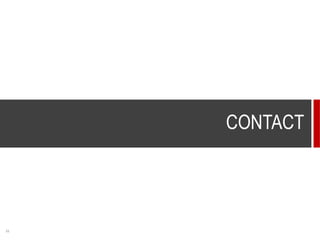 31
CONTACT
 