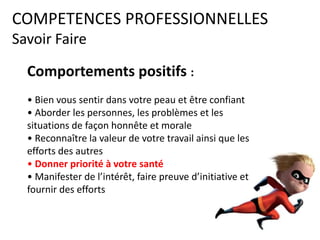 COMPETENCES
Des pensées propres
"Choisis bien tes pensées, car ce
sont elles qui créent le monde qui
t'entoure."
Pensée Aborigène
 