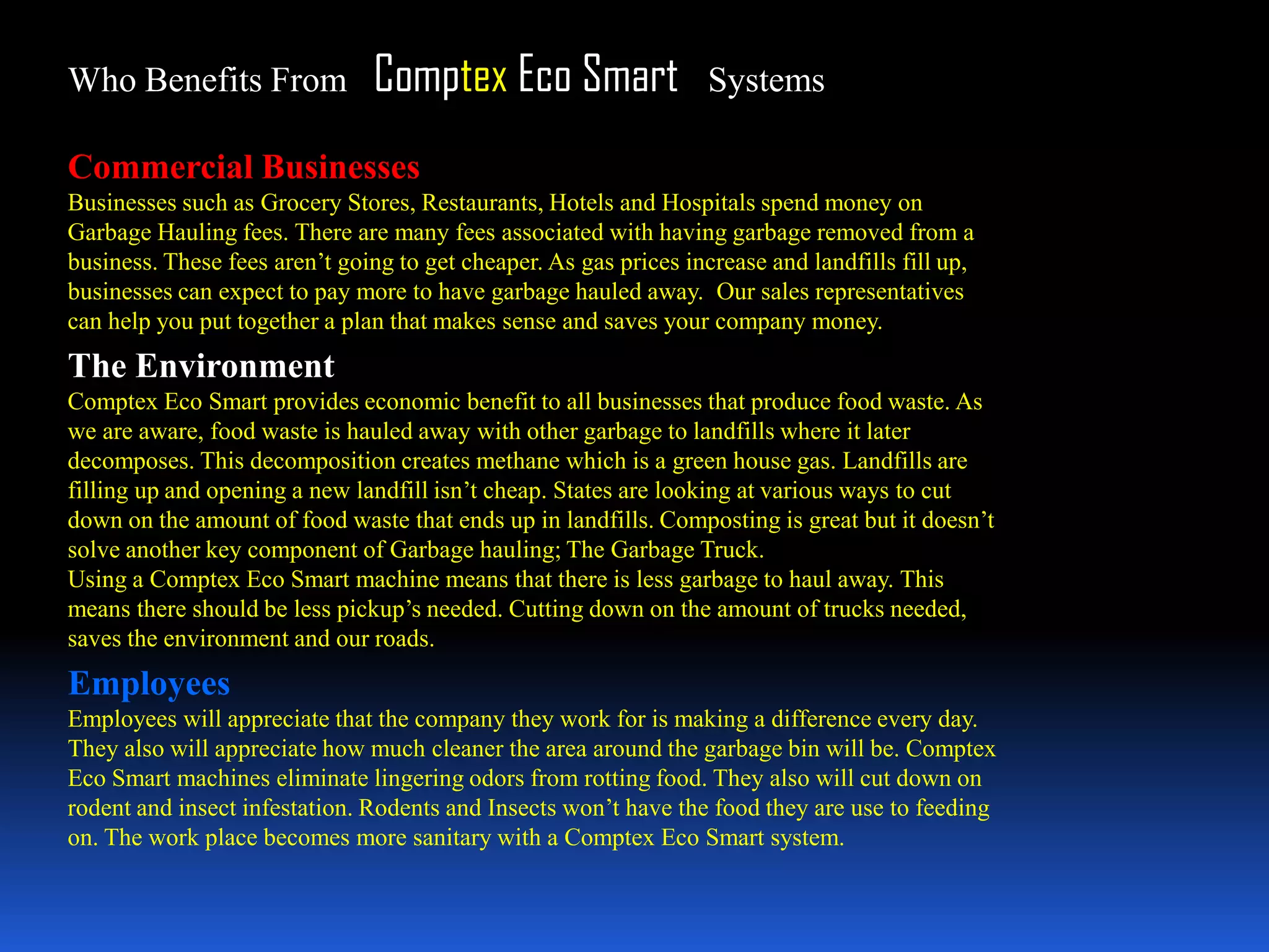 Digests food within 24 hours