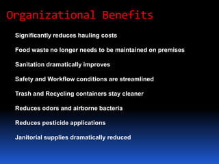 Who Benefits From   Comptex Eco Smart   SystemsCommercial BusinessesBusinesses such as Grocery Stores, Restaurants, Hotels and Hospitals spend money on Garbage Hauling fees. There are many fees associated with having garbage removed from a business. These fees aren’t going to get cheaper. As gas prices increase and landfills fill up, businesses can expect to pay more to have garbage hauled away.  Our sales representatives can help you put together a plan that makes sense and saves your company money.The EnvironmentComptex Eco Smart provides economic benefit to all businesses that produce food waste. As we are aware, food waste is hauled away with other garbage to landfills where it later decomposes. This decomposition creates methane which is a green house gas. Landfills are filling up and opening a new landfill isn’t cheap. States are looking at various ways to cut down on the amount of food waste that ends up in landfills. Composting is great but it doesn’t solve another key component of Garbage hauling; The Garbage Truck.Using a Comptex Eco Smart machine means that there is less garbage to haul away. This means there should be less pickup’s needed. Cutting down on the amount of trucks needed, saves the environment and our roads.EmployeesEmployees will appreciate that the company they work for is making a difference every day. They also will appreciate how much cleaner the area around the garbage bin will be. Comptex Eco Smart machines eliminate lingering odors from rotting food. They also will cut down on rodent and insect infestation. Rodents and Insects won’t have the food they are use to feeding on. The work place becomes more sanitary with a Comptex Eco Smart system. 