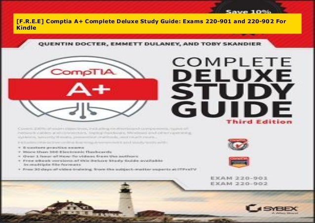 F R E E Comptia A Complete Deluxe Study Guide Exams 220 901 And 2