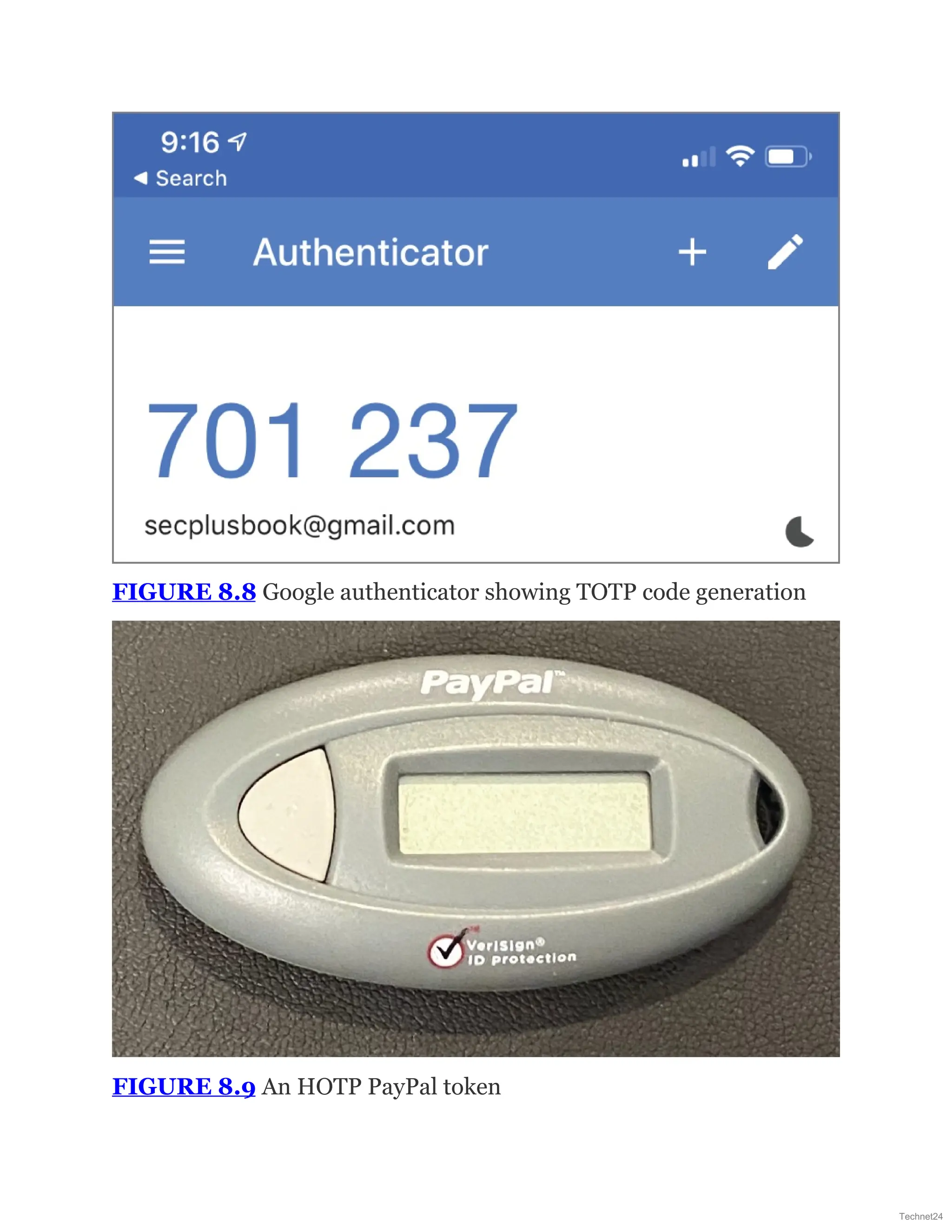 FIGURE 8.8 Google authenticator showing TOTP code generation
FIGURE 8.9 An HOTP PayPal token
Technet24
 