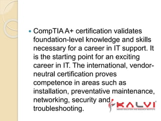 Comp tia a+ certification | PPTX