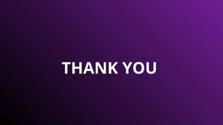 THANK YOU
 