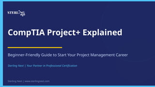CompTIA Project+ Explained Beginner-Friendly Guide to Start Your ...