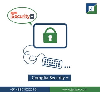 Comp +tia security At Jagsar International