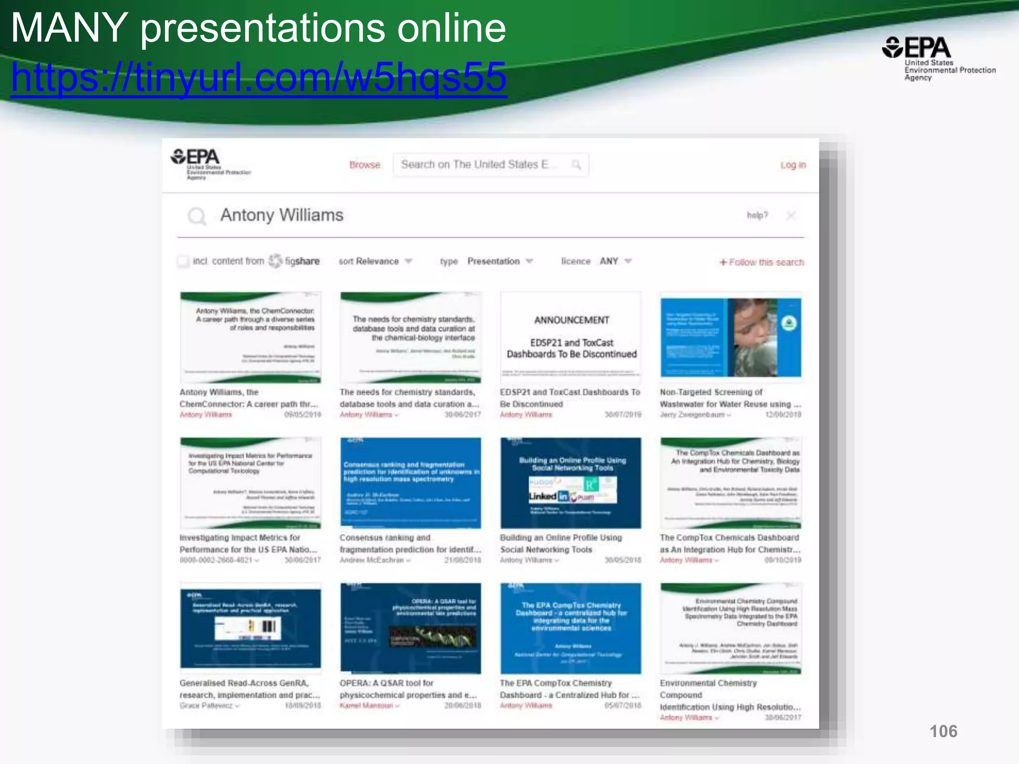 MANY presentations online
https://tinyurl.com/w5hqs55
106
 