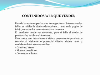 5- Como inscribirseInscribir las páginas en los buscadores (o en directorios) es la parte más sencilla de la tarea.Basta con entrar a la página principal del buscador y encontrar algún link o instrucción que diga algo como: agregar - agregar web - agregar sitio - sugerir sitio - sugerir web - incorpore su sitio - agregue su web - add - addurl - addsite - suggestsite - suggest web - submitsite - etc.6. Como optimizarLa optimización se realiza para cada página en particular. A grandes rasgos, estos son los aspectos fundamentales a tener en cuenta:- Edición de las etiquetas META. Puedes leer un tutorial sencillo y completo en http://www.continentalmarket.com/meta.htm- Enfocar la página a 1 o 2 palabras o frases clave e incorporar dichas palabras (por lo menos 5 o 7 veces) dentro del contenido de la página.