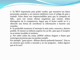 Basta con preguntarse... "Qué es lo primero que hacen las personas cuando se conectan a Internet?" para saber que lo primero es revisar sus casillas de email en busca de nuevos mensajes!Por ello, el EMAlLMARKETlNGfué y es aún, la herramienta MAS poderosa de cualquier vendedor.Está al alcance de todos y es efectivo para:Tiendas locales o zonalesMicro emprendimientosPymesNegocios onlinePrestadores de serviciosVendedores de productos estacionalesProfesionales de todo tipoGrandes empresasEmpresas con alcance globalOfrecimientos turísticosOrganizaciones sin fines de lucroInstituciones educativasetc. 