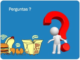 Perguntas ?
 