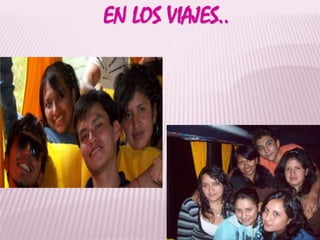 EN LOS VIAJES..