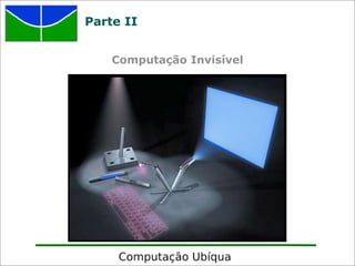 Computacao Invisivel